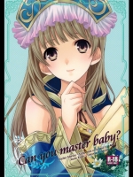 Can you master baby?