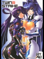 (C75) (同人誌) [LEYMEI] TWIN STRIKE (マブラヴ)