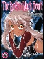 [ARCHANGEL(綾小路はるか)] The Broken Black Heart (Fate／kaleid liner プリズマ☆イリヤ)