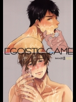(HARUCC20) [Below、高熱 (なぱ、そやね)] EGOISTIC GAME (Free!)
